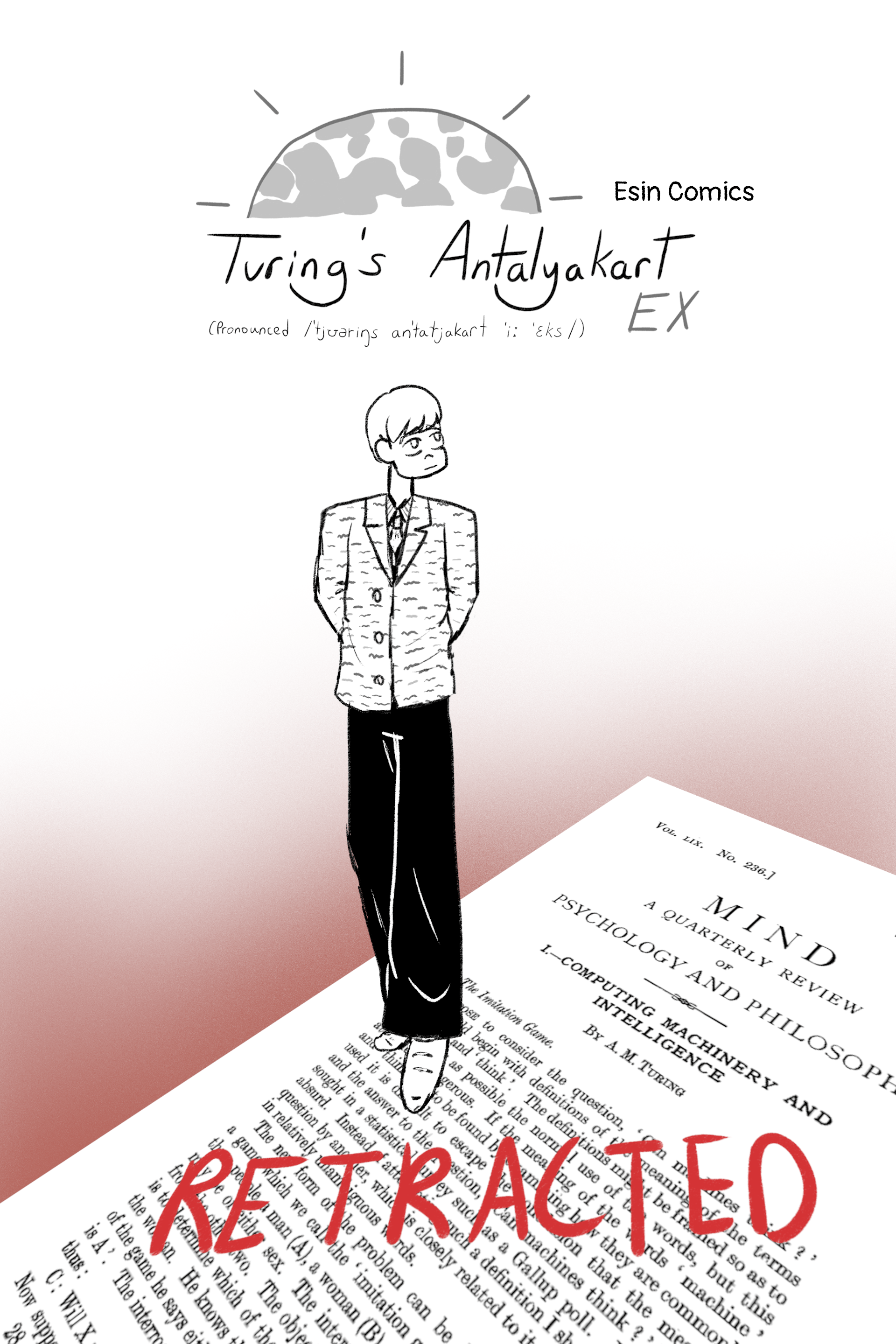 The main cover of Turing's Antalyakart EX. Turing is hesitantly standing on the first page of Computing Machinery and Intelligence, which is retracted (it has a red text that says 'RETRACTED' written over it).